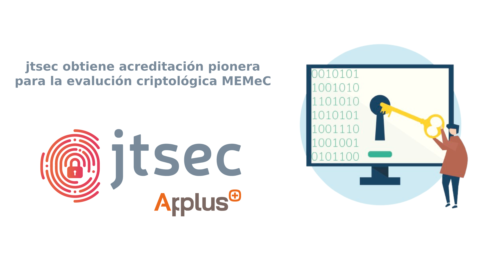 jtsec obtiene acreditación pionera para evaluación criptológica MEMeC